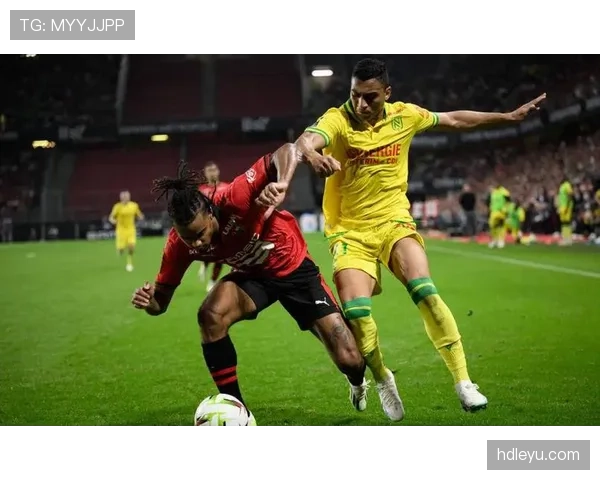 南特中场表现稳健，助球队强势冲击联赛前列